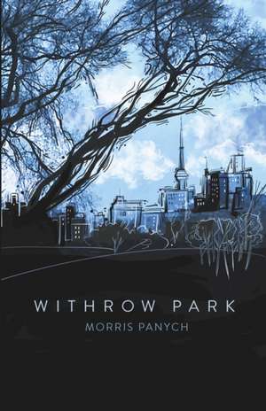 Withrow Park de Morris Panych