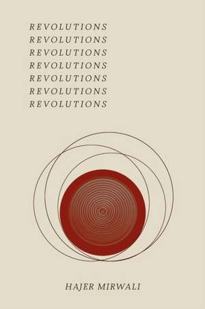 Revolutions de Hajer Mirwali