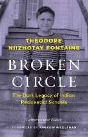 Broken Circle de Theodore Niizhotay Fontaine