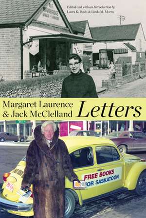 Margaret Laurence & Jack McClelland, Letters de Laura K. Davis