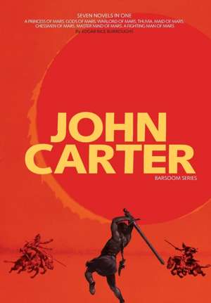 John Carter: Barsoom Series (7 Novels) 1000 Copy Limited Edition de Edgar Rice Burroughs