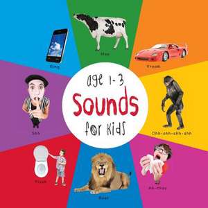 Sounds for Kids Age 1-3 (Engage Early Readers: Children's Learning Books) with Free eBook de Dayna Martin