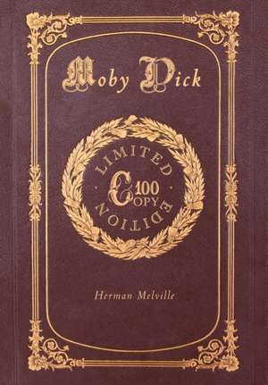 Moby Dick (100 Copy Limited Edition) de Herman Melville