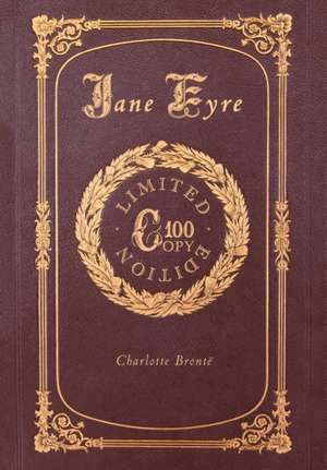 Jane Eyre (100 Copy Limited Edition) de Charlotte Brontë