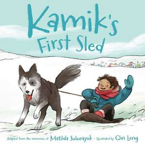 Kamik's First Sled de Matilda Sulurayok