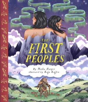 The First Peoples de Maika Harper