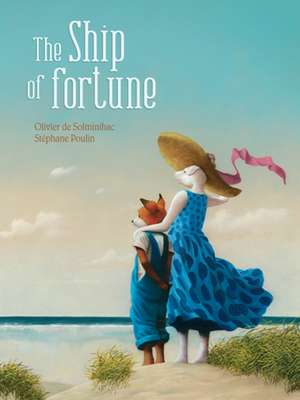 The Ship of Fortune de Olivier de Solminihac