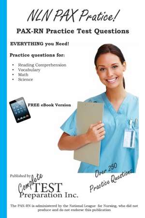 Nln Pax Practice: Pax-RN Practice Test Questions de Complete Test Preparation Inc.