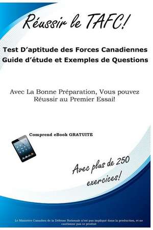 Reussir Le Tafc! de Complete Test Preparation Inc