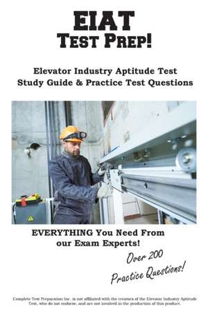 The Complete EIAT Study Guide & Career Roadmap de Complete Test Preparation Inc.