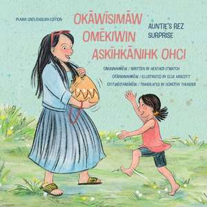 Ok&#257;w&#299;sim&#257;w Om&#275;kiwin Ask&#299;hk&#257;nihk Ohci/Auntie's Rez Surprise de Heather O'Watch