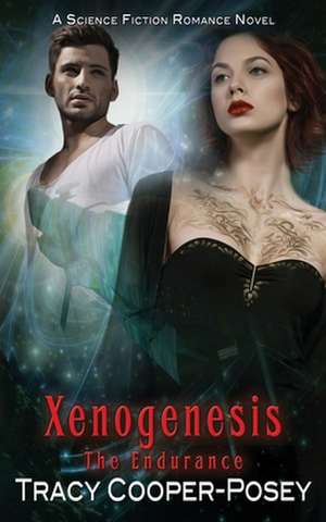 Xenogenesis de Tracy Cooper-Posey