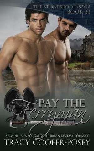 Pay the Ferryman de Tracy Cooper-Posey