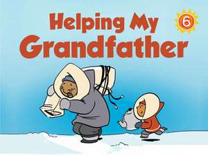 Helping My Grandfather: English Edition de Maren Vsetula