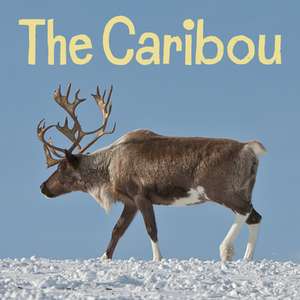 The Caribou: English Edition de Arvaaq Press