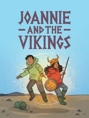 Joannie and the Vikings: English Edition de Alan Neal