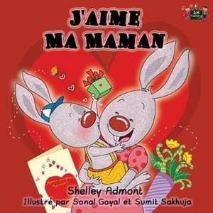 J'aime Ma Maman de Shelley Admont