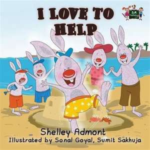 I Love to Help de Shelley Admont