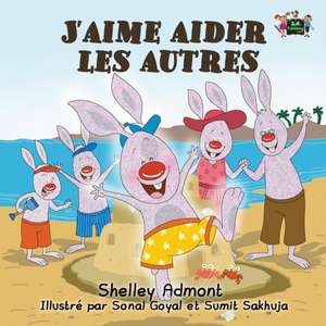 J'aime aider les autres de Shelley Admont