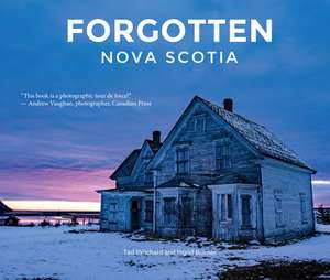 Forgotten Nova Scotia de Ted Pritchard