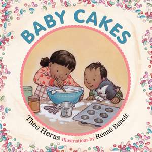 Baby Cakes de Theo Heras