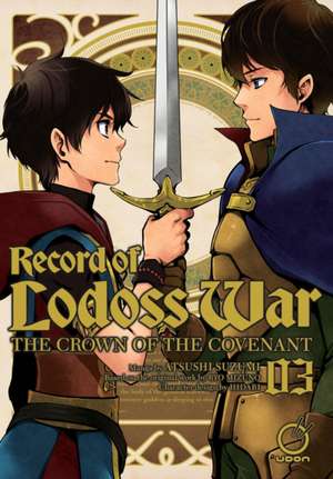 Record of Lodoss War: The Crown of the Covenant Volume 3 de Ryo Mizuno