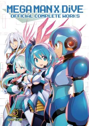 Mega Man X Dive: Official Complete Works de Capcom