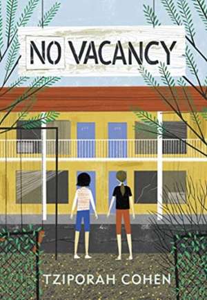 No Vacancy de Tziporah Cohen