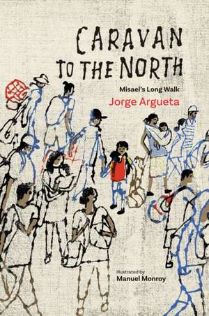 Caravan to the North de Jorge Argueta