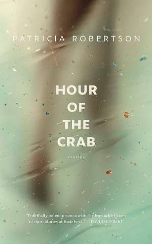 Hour of the Crab de Patricia Robertson