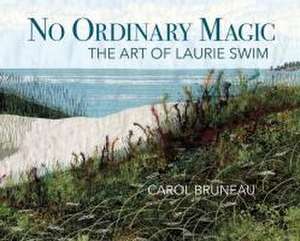 No Ordinary Magic de Carol Bruneau