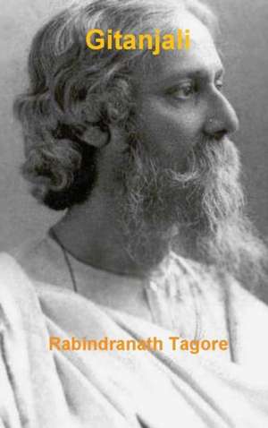 Gitanjali de Rabindranath Tagore