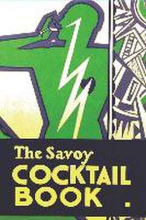 The Savoy Cocktail Book de Harry Craddock