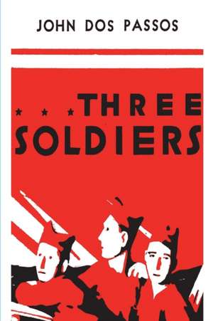 Three Soldiers de John Dos Passos