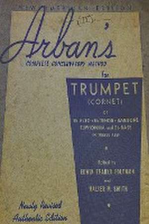 Arban's Complete Conservatory Method for Trumpet de J. B. Arban