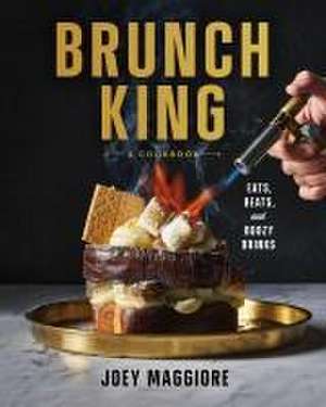 Brunch King de Joey Maggiore