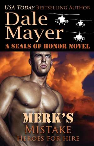 Merk's Mistake de Dale Mayer