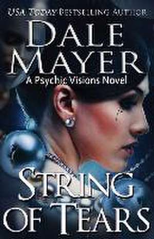 String of Tears de Dale Mayer