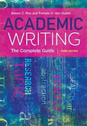 Academic Writing, Third Edition de Pamela Den Ouden