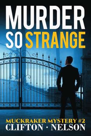 Murder So Strange de Ted Clifton