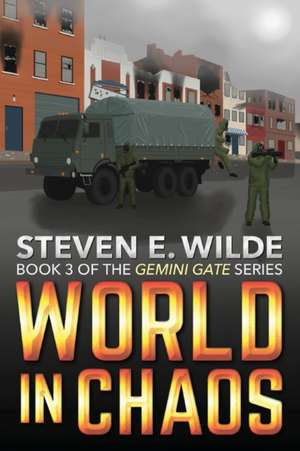 World in Chaos de Steven E. Wilde