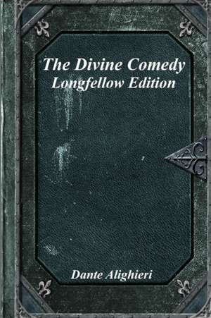 The Divine Comedy de Dante Alighieri