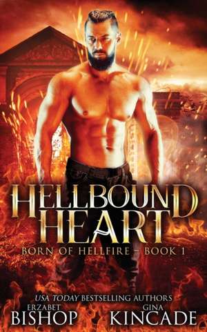 Hellbound Heart de Erzabet Bishop