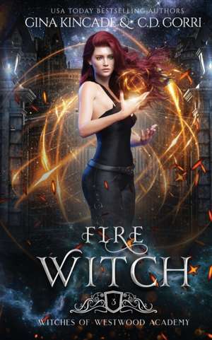 Fire Witch de Gina Kincade