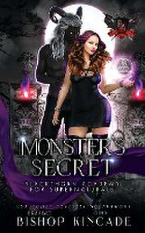 Monster's Secret de Erzabet Bishop