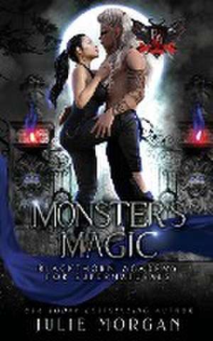 Monster's Magic de Julie Morgan