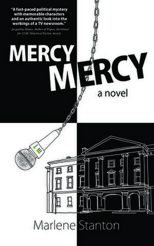 Mercy, Mercy de Marlene Stanton