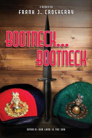 Bootneck Bootneck de Frank Croskerry