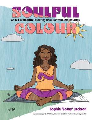 Soulful Colour de Sophia Jackson