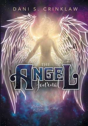 The Angel Journal de Dani S. Crinklaw